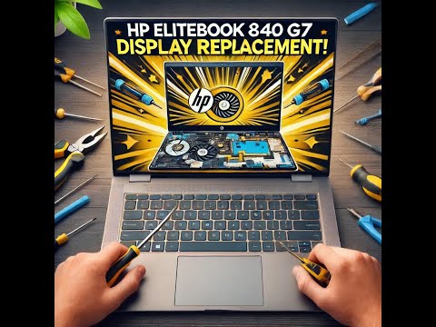 HP ELITEBOOK 840 G7 Screen Replacement