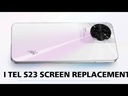 itel S23 Screen Replacement