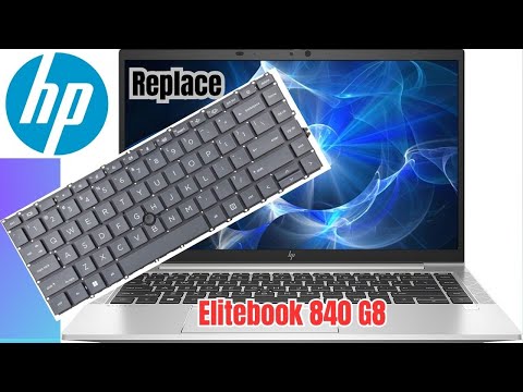 HP ELITEBOOK 840 G8 Keyboard Replacement
