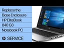 HP ELITEBOOK 840 G3 Casing Replacement