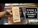 iPhone X Matte Ceramic Screen Protector