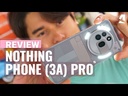 ​​Nothing Phone 3A Pro