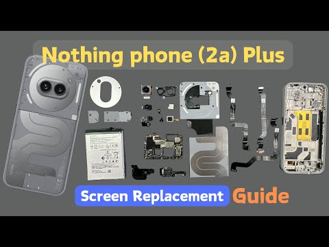 ​Nothing Phone (2a) Plus Screen Replacement