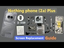 ​Nothing Phone (2a) Plus Screen Replacement