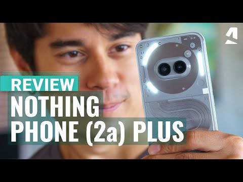 ​​​Nothing Phone 2a Plus