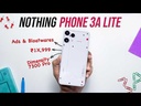 ​​​Nothing Phone 3A Lite