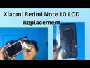 Xiaomi Redmi Note 10 Screen Replacement
