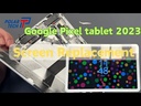 Google Pixel Tablet Screen Replacement 