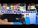 Google Pixel 3 XL Screen Replacement 