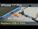 Apple iPhone 17 Pro Charging System Replacement