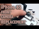 Apple iPhone 6s Front Camera Replacement