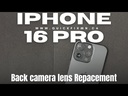 Apple iPhone 16 Pro Camera Lens Replacement