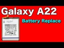 Samsung Galaxy A22 Battery Replacement