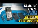 Samsung Galaxy A36 Screen Replacement