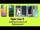 OPPO Reno 8 Screen Replacement