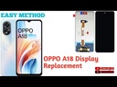 Oppo A18 Screen Replacement