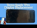 ​Tecno Spark 7 Pro Screen Replacement