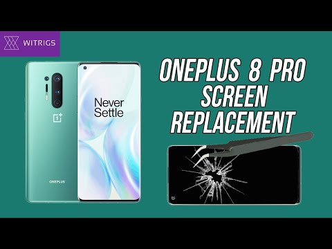 ​Oneplus 8 Pro Screen Replacement 