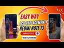 Xiaomi Redmi Note 13 Screen Replacement 