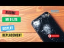 ​Xiaomi Mi 9 Lite Screen Replacement 