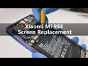 ​Xiaomi Mi 9 SE Screen Replacement 