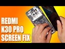 ​Xiaomi Redmi K30 Pro Screen Replacement