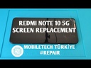 Xiaomi Redmi Note 10 5G Screen Replacement