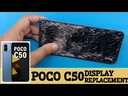 Xiaomi POCO C50 Screen Replacement