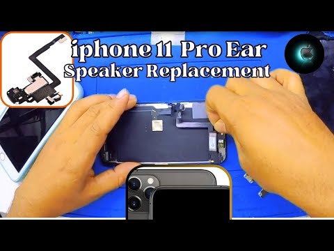 Apple iPhone 11 Pro Earpiece Replacement