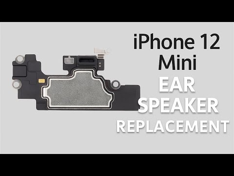 Apple iPhone 12 Mini Earpiece Replacement