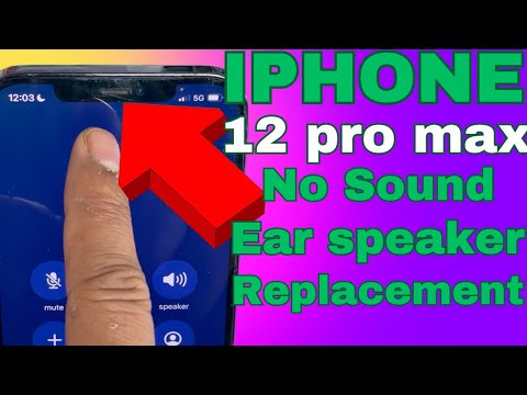 Apple iPhone 12 Pro Max Earpiece Replacement