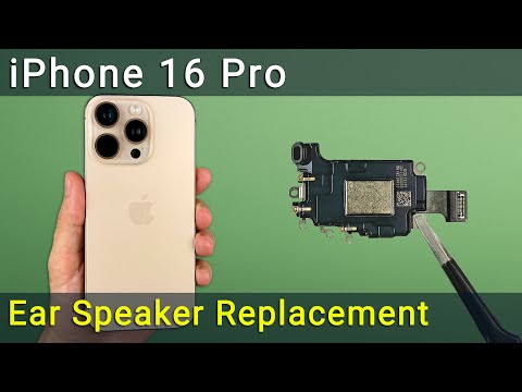Apple iPhone 16 Pro Earpiece Replacement
