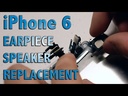 Apple iPhone 6 Earpiece Replacement