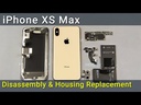Apple iPhone XS Max Housing Replacement