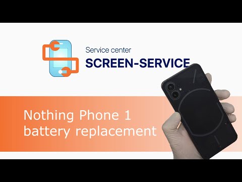 ​Nothing Phone 1 Battery Replacement