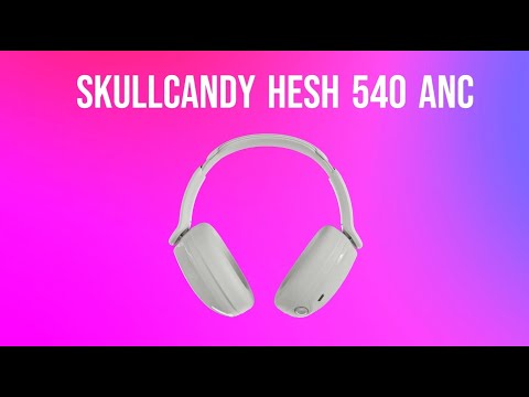 Skullcandy Hesh 540 ANC Wireless Headphones