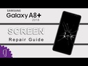 Samsung Galaxy A8 Plus Screen Replacement
