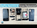 ​​OnePlus Nord N10 5G Screen Replacement 