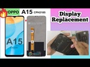 Oppo A15 Screen Replacement