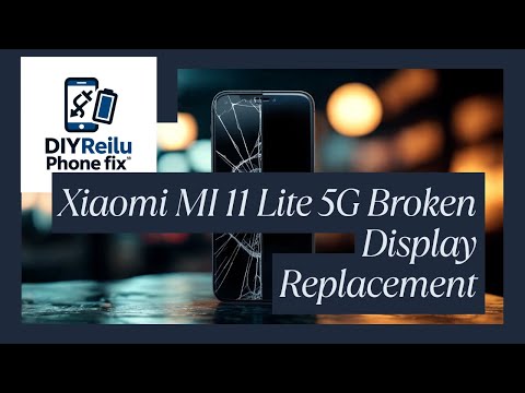 ​​Xiaomi Mi 11 Lite 5G Screen Replacement