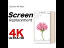 ​Xiaomi Mi Max Screen Replacement
