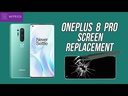 ​Oneplus 8 Pro Screen Replacement 