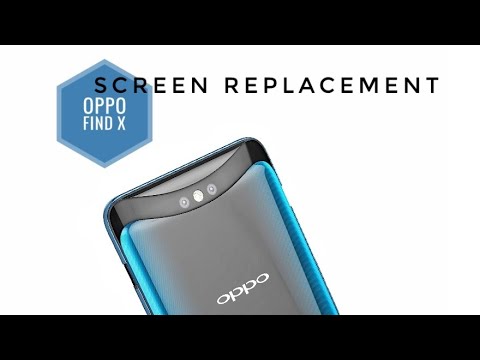 OPPO Find X Screen Replacement