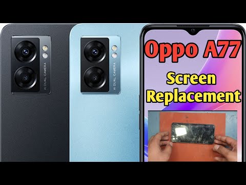 OPPO A77 Screen Replacement