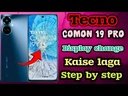 Tecno Camon 19 Pro Screen Replacement