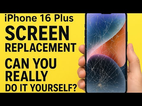 Apple iPhone 16 Plus Screen Replacement 