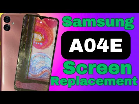 Samsung Galaxy A04e Screen Replacement