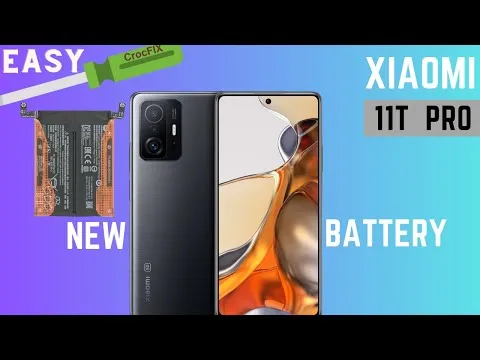 Xiaomi 11T Pro Battery Replacement