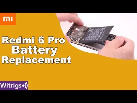Xiaomi Redmi 6 Pro Battery Replacement