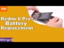 Xiaomi Redmi 6 Pro Battery Replacement